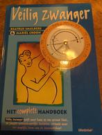 Veilig Zwanger - Het complete handboek, Boeken, Ophalen of Verzenden, Gelezen, Zwangerschap en Bevalling, Beatrijus Smulders & Mariël Croon