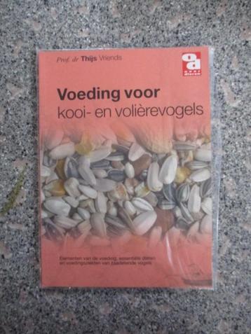 Over Dieren informatieboekje Voeding voor kooi- en volièrevo beschikbaar voor biedingen