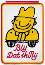 st93 - sticker Blij dat ik Rij, Verzamelen, Stickers, Ophalen of Verzenden, Zo goed als nieuw, Overige typen