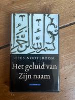 Het geluid van Zijn naam - Cees Nooteboom, Ophalen of Verzenden, Gelezen, Islam