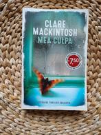 Clare Mackintosh - Mea culpa, Ophalen of Verzenden, Zo goed als nieuw, Nederland