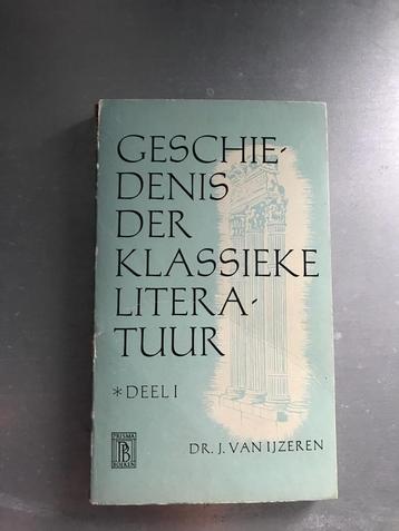 dr Jan van Ijzerden - Geschiedenis der Klassieke Literatuur