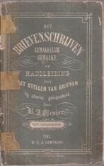 OLIVIER, W.J. - Het Brievenschrijven gemakkelijk gemaakt1863, Antiek en Kunst, Ophalen of Verzenden