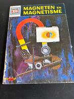 Magneten en Magnetisme - Hoe en Waarom, Ophalen of Verzenden, Gelezen, Overige onderwerpen