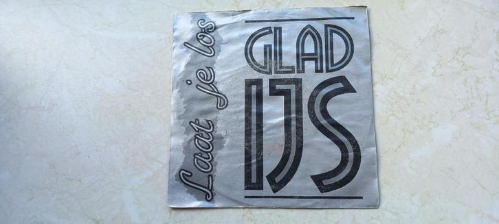 GLAD IJS  /  laat je los  1990, Cd's en Dvd's, Vinyl Singles, Single, Nederlandstalig, Ophalen of Verzenden