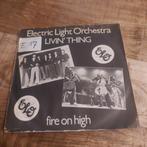 Electric light Orchestra  / livin thing, Ophalen of Verzenden, Gebruikt, Pop