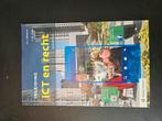 Inleiding ICT en recht, Ophalen of Verzenden, Zo goed als nieuw