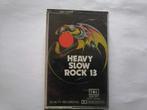 Heavy Slow Rocks 13, Cd's en Dvd's, Cassettebandjes, Rock en Metal, Gebruikt, 1 bandje, Verzenden