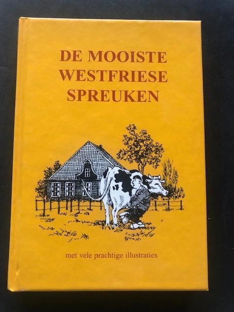 De mooiste westfriese spreuken, Boeken, Overige Boeken, Zo goed als nieuw, Ophalen of Verzenden