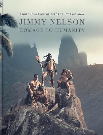 JIMMY NELSON Homage to Humanity.  Hardcover Koffietafelboek beschikbaar voor biedingen