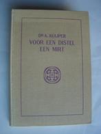 Voor een distel een mirt - Dr A Kuijper, Ophalen of Verzenden, Gelezen, Christendom | Protestants