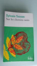 Sylvain Tesson - Sur les chemins noirs, Gelezen, Ophalen of Verzenden