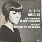 Mireille Mathieu ‎– Pardonne-Moi Ce Caprice D'enfant -Single, Ophalen of Verzenden, 7 inch, Zo goed als nieuw, Single