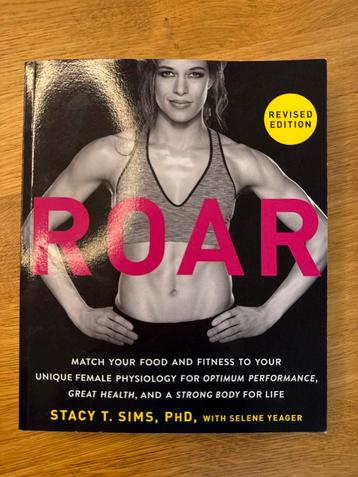 Roar! Stacy Sims - Nieuw! beschikbaar voor biedingen