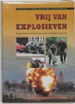 Vrij Van Explosieven de geschiedenis van het EOCKL, Ophalen of Verzenden, Landmacht, Nederland, Boek of Tijdschrift