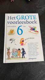 Het grote voorleesboek voor rond de zes jaar, Ophalen of Verzenden, Zo goed als nieuw, Sprookjes