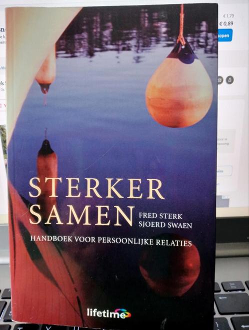 Boek Sterker samen van Fred Sterk Sjoerd Swaen, Boeken, Psychologie, Zo goed als nieuw, Persoonlijkheidsleer, Ophalen of Verzenden