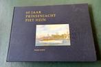 Prinsenjacht 'Piet Hein' 60 jaar, Verzenden, Zo goed als nieuw, Motorboot, Boek of Tijdschrift