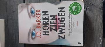 J.D. Barker - Horen, zien, zwijgen beschikbaar voor biedingen