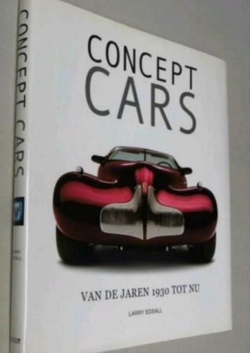 CONCEPT CARS jaren 30 tot heden. Hardcover dikke pil beschikbaar voor biedingen