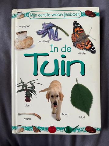Mijn eerste woordjesboek; In de tuin beschikbaar voor biedingen