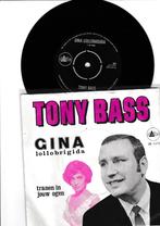 TONY BASS 2 HEEL APARTE SINGELS IN MOOIE STAAT, Ophalen of Verzenden, Gebruikt, Overige formaten, Levenslied of Smartlap