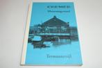 Cremer Museumgemaal Termunterzijl — Geschiedenis & Techniek, Ophalen of Verzenden, Gelezen