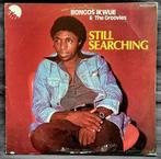 BONGOS IKWUE & THE GROOVIES - 'Still Searching' (1978), Ophalen of Verzenden