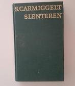 Simon Carmiggelt Slenteren, Ophalen of Verzenden, Gelezen