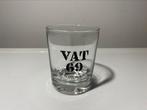 VAT 69 The Scotch Whisky glas. Hoogte 9 cm., Verzamelen, Glas en Borrelglaasjes, Ophalen of Verzenden, Borrel- of Shotglas, Zo goed als nieuw