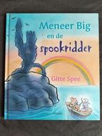 Gitte Spee - Meneer Big en de spookridder, Boeken, Kinderboeken | Kleuters, Jongen of Meisje, Ophalen of Verzenden, Fictie algemeen