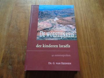 De Woestijnreis der kinderen Israëls - Ds. G. van Reenen beschikbaar voor biedingen