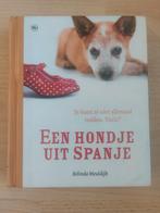 Belinda Meuldijk - Een hondje uit Spanje, Honden, Ophalen of Verzenden, Zo goed als nieuw, Belinda Meuldijk