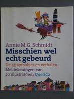 Annie M G Schmidt- Misschien wel Echt gebeurd, Verzenden, Zo goed als nieuw