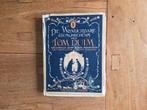 De Wondere geschiedenis van Tom Duim 1e druk, Antiek en Kunst, Ophalen of Verzenden, Nienke van Hichtum