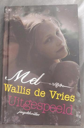 Mel Wallis de Vries - Uitgespeeld beschikbaar voor biedingen