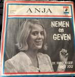 Anja - Nemen en Geven (7" Single), Gebruikt, 7 inch, Single, Ophalen of Verzenden