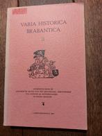varia historica brabantica II - brugmans+Slootmans+Ten Brink, Ophalen of Verzenden, 15e en 16e eeuw, Gelezen