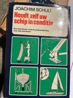 Houdt zelf uw schip in conditie Joachim Schult, Ophalen of Verzenden, Zo goed als nieuw