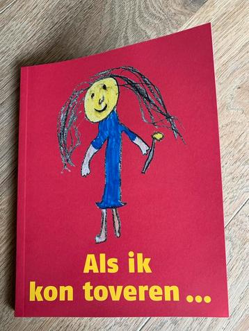 Als ik kon toveren... Kinderboek voor jonge lezers beschikbaar voor biedingen