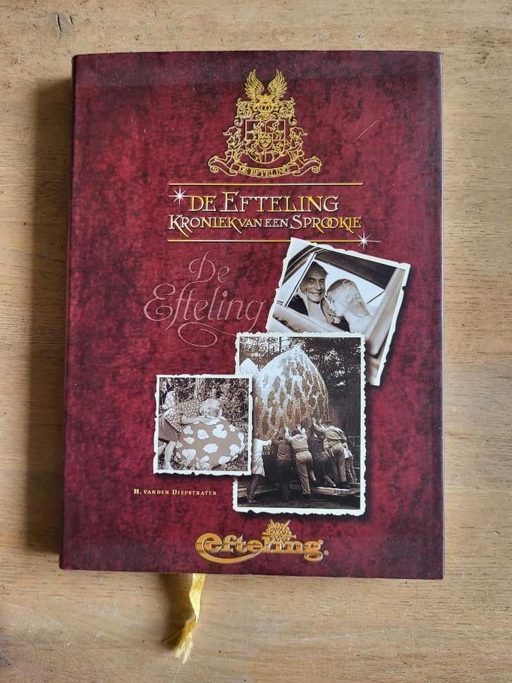 Efteling boek Een kroniek van een sprookje, Verzamelen, Efteling, Zo goed als nieuw, Overige typen, Ophalen of Verzenden