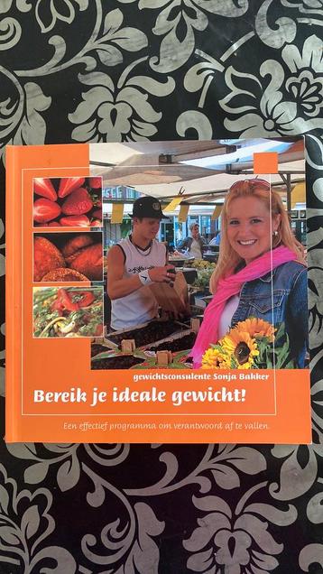 Sonja Bakker - Bereik je ideale gewicht! beschikbaar voor biedingen