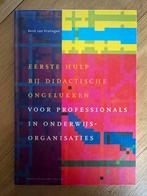 Eerste hulp bij didactische ongelukken, Ophalen of Verzenden, Zo goed als nieuw, HBO