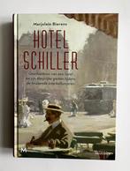 Marjolein Bierens | Hotel Schiller (hardcover), Ophalen of Verzenden, Zo goed als nieuw