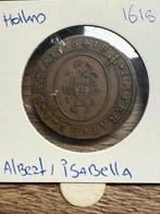 Holland 1618 Albert & Isabella, Postzegels en Munten, Munten | Nederland, Ophalen of Verzenden, Vóór koninkrijk, Overige waardes