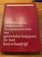 werktuigen,machines,hulpmaterieel en gereedschap in bouwbedr, Boeken, Techniek, Ophalen of Verzenden, Gelezen, Bouwkunde