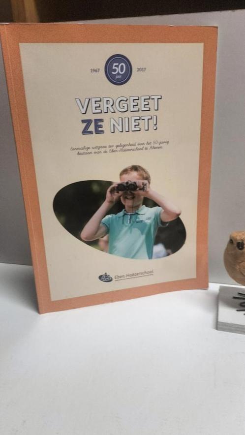 Eben-Haëzerschool Rhenen ; 50 jaar (1967-2017), Boeken, Geschiedenis | Stad en Regio, Gelezen, 20e eeuw of later, Ophalen of Verzenden