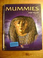 JOHN MALAM  Mummies, Gelezen, Afrika, John Malam, Ophalen of Verzenden