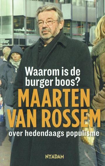 Waarom is de burger boos? Over hedendaags populisme.  beschikbaar voor biedingen