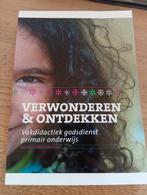 Verwonderen & Ontdekken; vakdidactiek godsdienst, Ophalen of Verzenden, Zo goed als nieuw, H. Kuindersma; J. Valstar; A. Bezemer-de Keizer